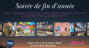 Soirée OffGolf Rueil-Malmaison 28/10/2026 session n°1 / 19h-21h